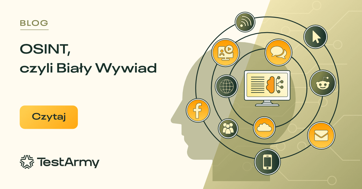 Osint Czyli Biały Wywiad Testarmy Group